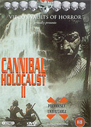 Cannibal Holocaust II